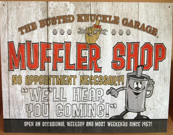 Busted knuckle muffler shop tin metal sign man cave bar garage ford chevy dodge 