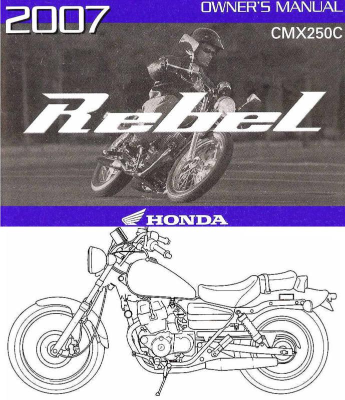 2007 honda cmx250c rebel motorcycle owners manual -rebel 250-cmx250-cmx 250 c