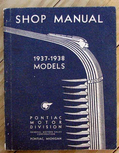 Rare 1937 1938 pontiac shop manual nice l@@k #b218