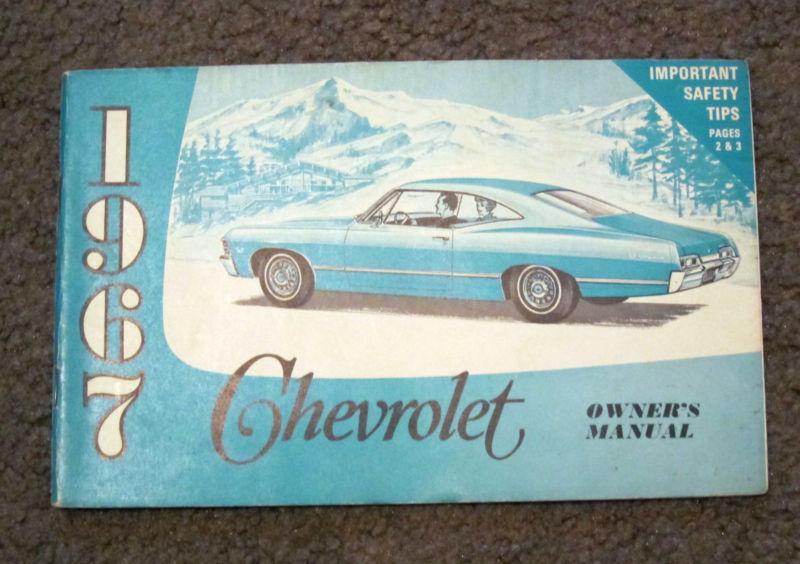 1967 chevrolet chevy owners manual - original