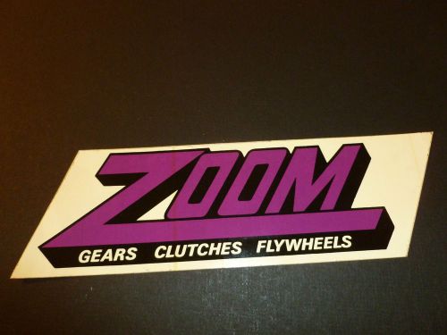 Zoom clutches gears flywheels old decal beautiful sticker vinyl original 1970s