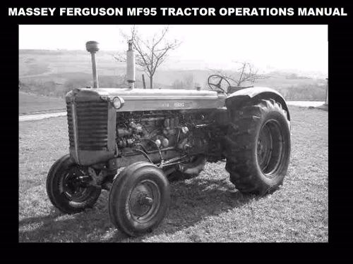 Massey ferguson mf95 tractor operation manual for mf 95 service tuning &amp; repair