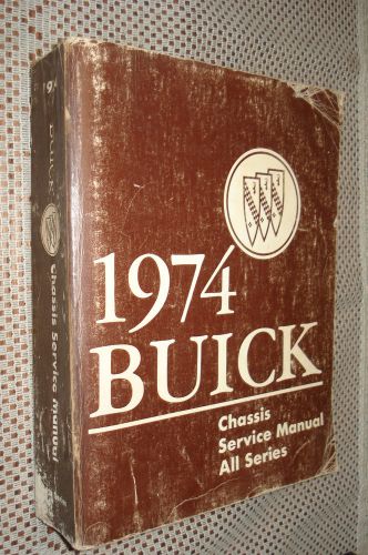 1974 buick shop manual original chassis service book nr skylark regal and more