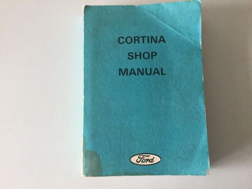 1971-1973 ford cortina oem factory shop manual tc mark iii series gt xl 1.6, 2.0