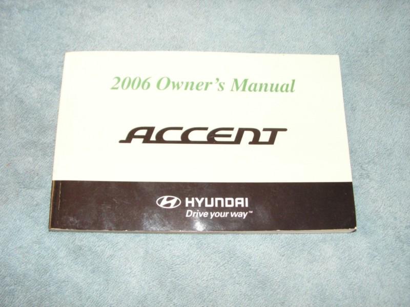 2006 hyundai accent owners manual