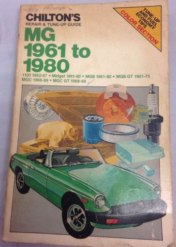 1961-1980 mg shop manual / chilton&#039;s book 79 78 77 76 75 74 72 71 70 69 68 67+