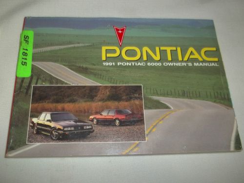 1991 pontiac 6000 owner&#039;s manual. free s/h,,