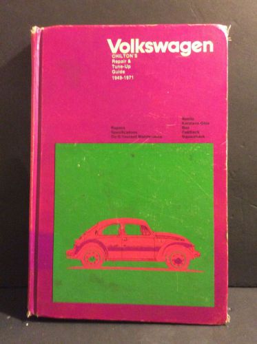 Chilton&#039;s repair &amp; tune-up guide vw 1949-1971, all models, hardcover!