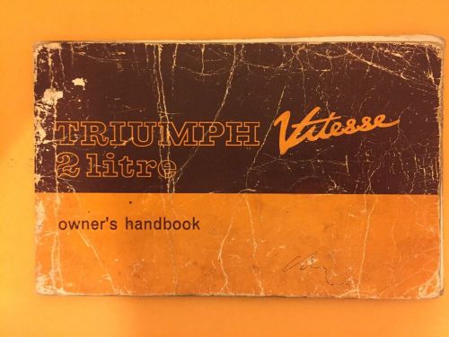 Triumph vitesse 2 litre owners handbook  original