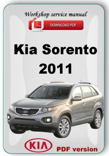 Kia sorento 2011 factory workshop service repair manual