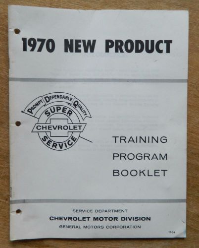 1970 new product manual chevelle camaro 454 ss chevrolet impala 70 nova ls 6 7 5