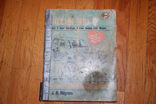 J.h.haynes datsun 610 owners shop manual 1973 1974