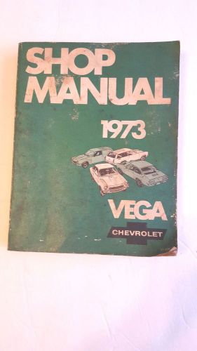 Original shop manual 1973 vega chevrolet