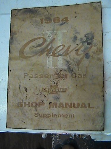 1964 chevy 2  supplement shop   manual cheverolet vintage auto street rod
