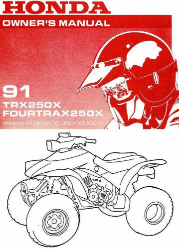 1991 honda trx250x fourtrax 250x atv owners manual -trx 250 x-honda-trx250