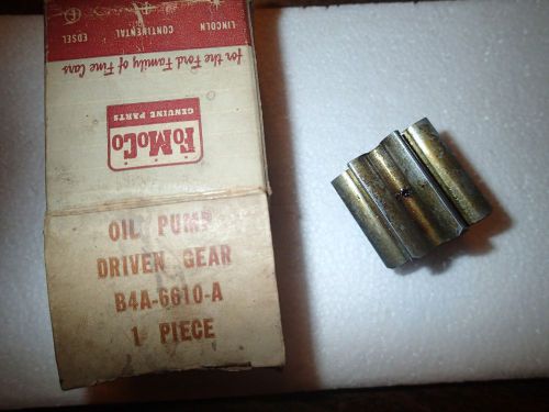 1954 ford oil pump driven gear nos part # b4a-6610-a