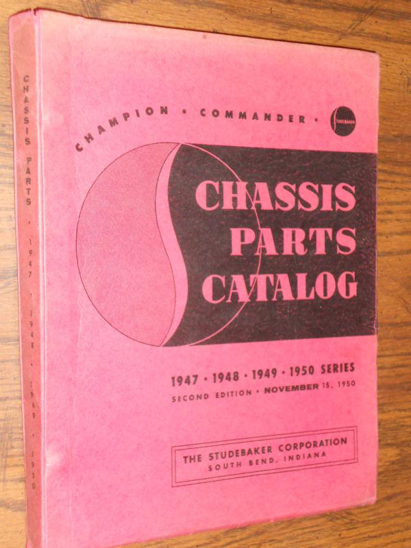 1947-1950 studebaker chassis parts catalog original 47 48 49 50 book