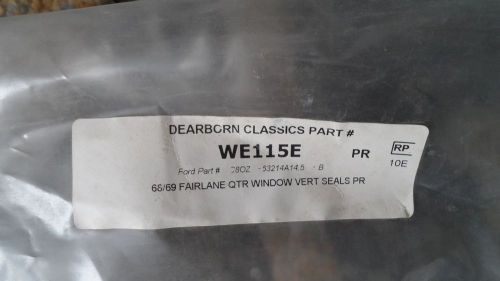 68 69 fairlane qtr window vert seals pr