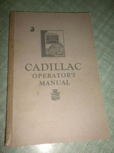 1925-26 cadillac original operator&#039;s manual