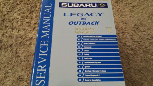 2005 subaru legacy &amp; outback service repair shop workshop manual section 4