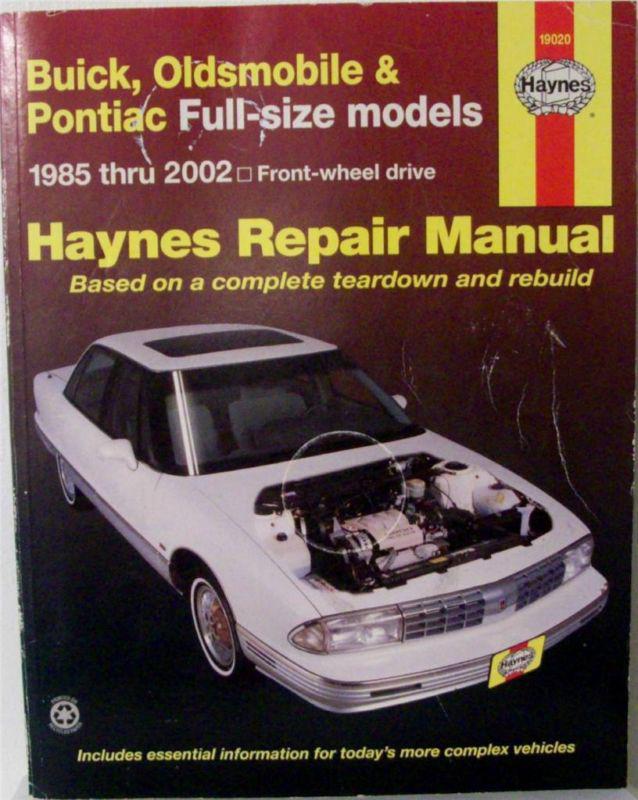 Haynes buick oldsmobile & pontiac repair manual 1985-2005 ? 19020 full size fwd