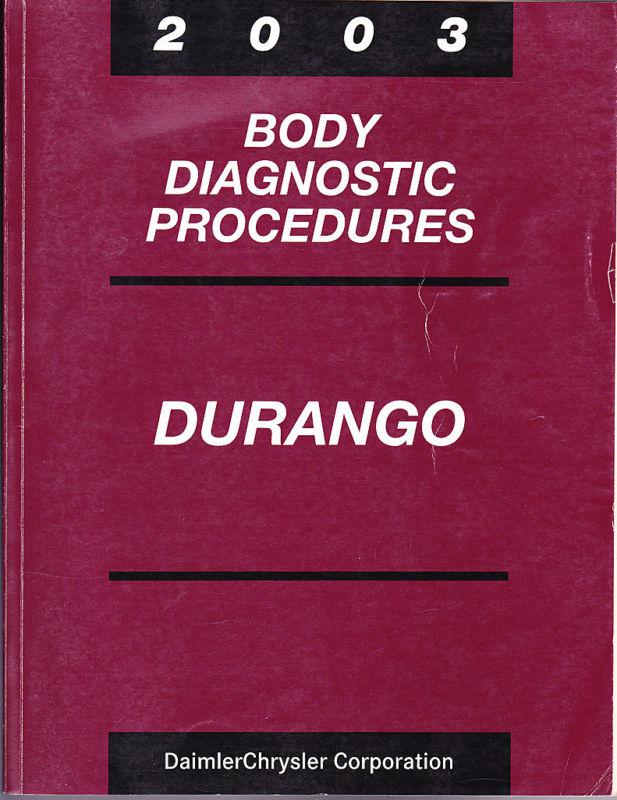 2003 durango body service manual