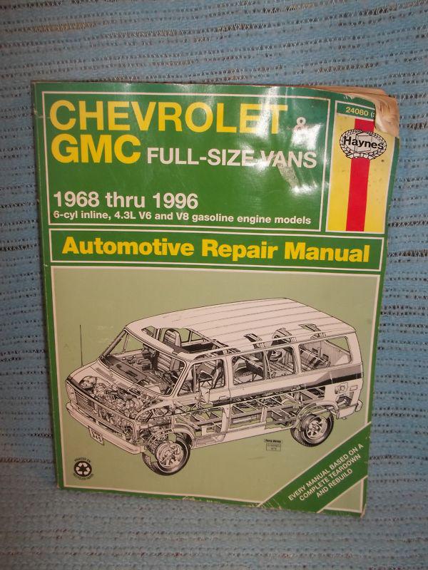  chevrolet and gmc full size vans-  haynes repair manual (1968-1996) 