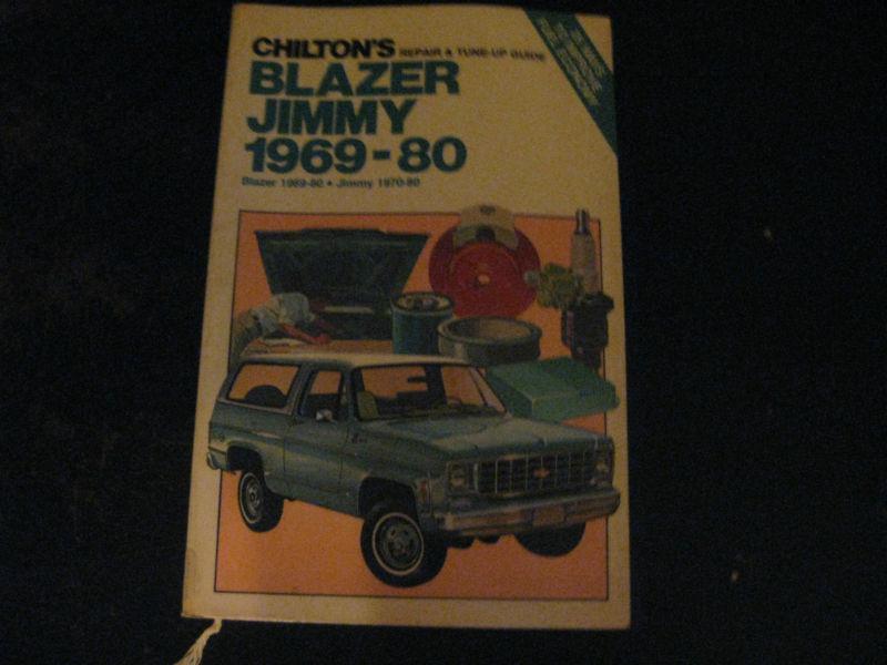 Chilton's vintage 1969-1980 chevy blazer jimmy  repair and tune-up guide nice!