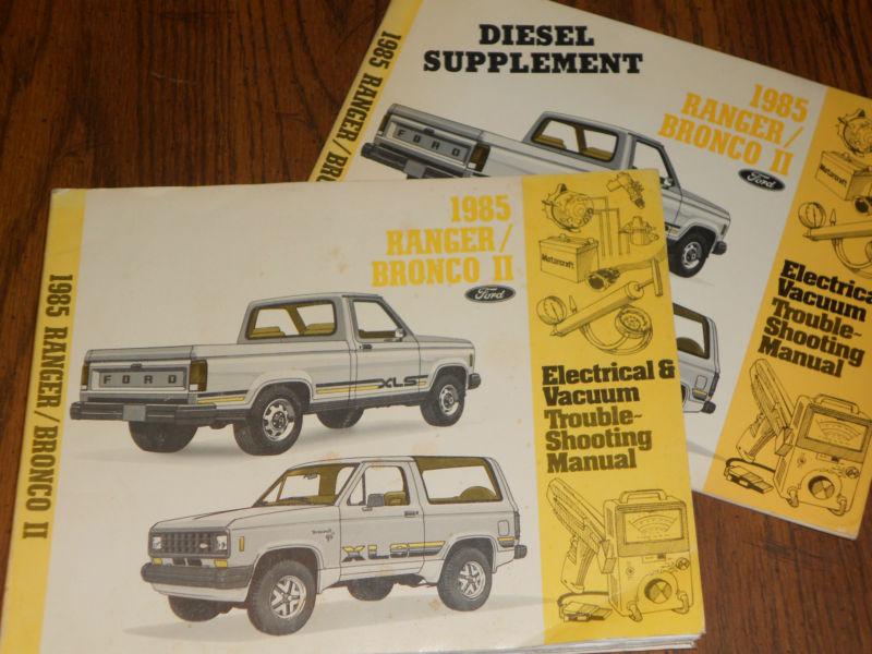 1985 ford ranger / bronco ii / wiring and vacuum diagram shop manual set orig.!