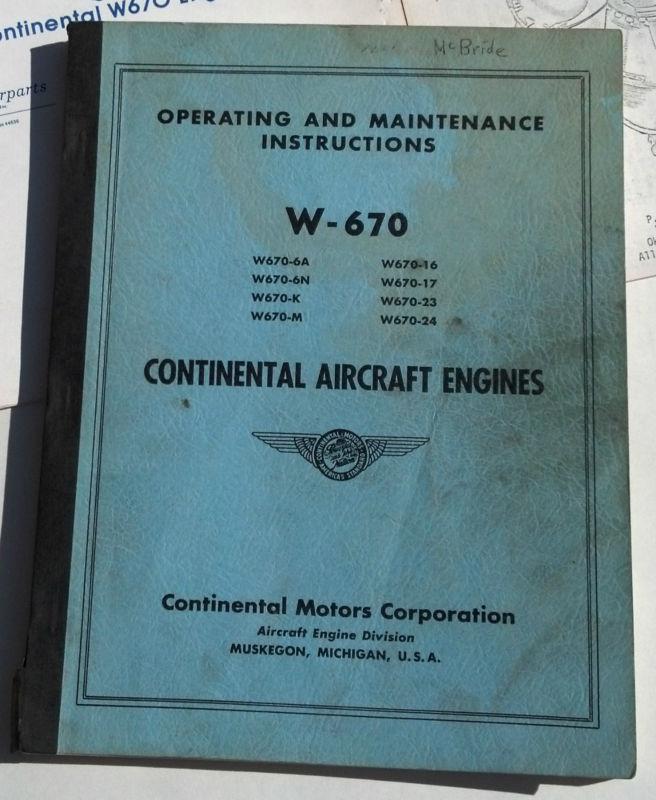 Original 1956 continental aircraft engines w-670 operating & maintenance manual
