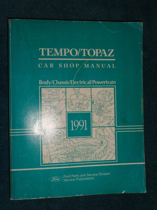 1991 ford tempo / mercury topaz shop manual / original service book