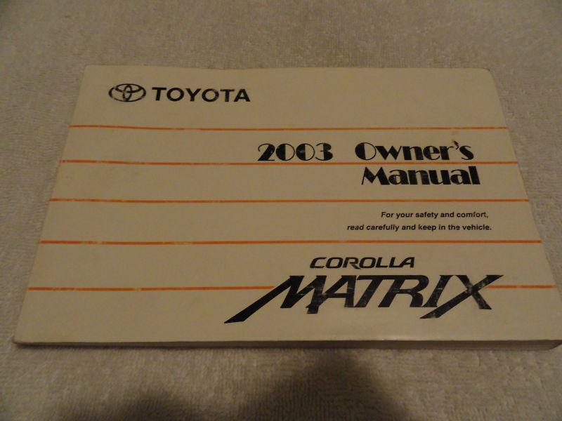 2003 toyota matrix  owners manual