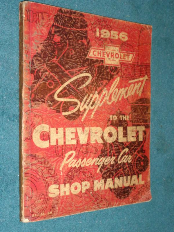 1956 chevrolet car shop manual / shop book / original