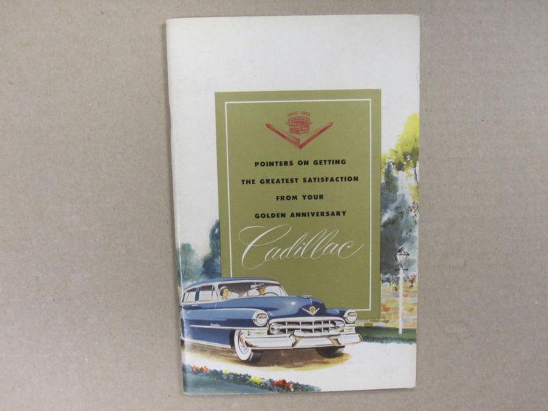 1952 cadillac owners manual-original