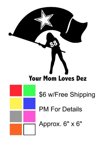 Your mom loves dez funny decal