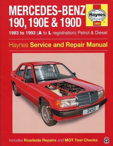 Mercedes-benz 190, 190e, 190d repair manual: 1983-1993