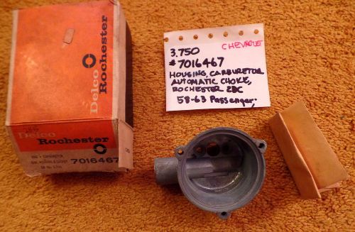 1958-63 chevrolet passenger rochester 2bbl carburetor choke housing nos 7016467