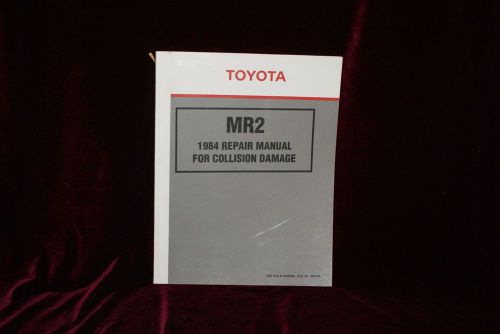 Toyota 1984 mr2 repair manual for collision damage