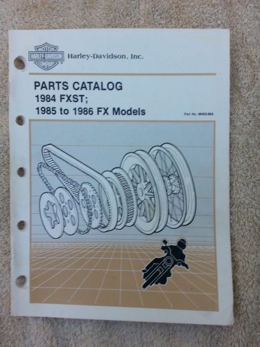 Harley davidson dealer parts catalog, 1984 fxst: 1985 - 86 fx models