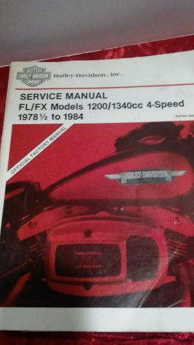 Harley-davidson fl/fx models &#039;78 1/2-1984 factory manual-1200/1340cc 4 speed