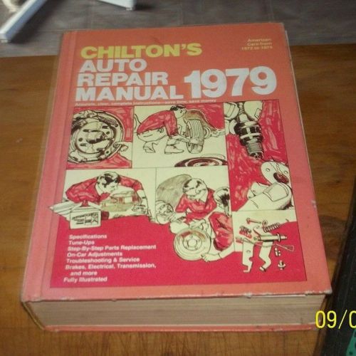 Chilton&#039;s auto repair manual 1979