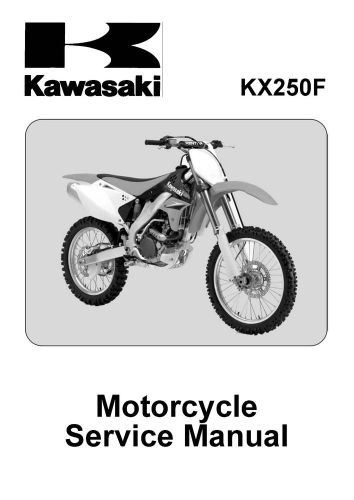 Kawasaki service manual 2008 kx250f (kx250t8f)