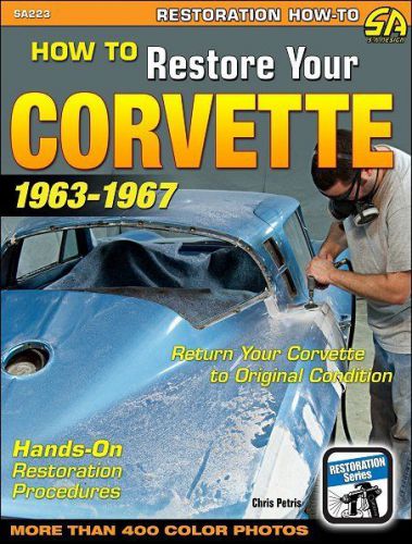 How to restore your corvette 1963-1967