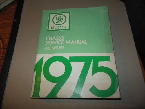 1975 buick chassis service manual - all series