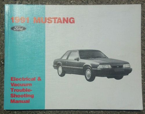 1991 ford mustang electrical vacuum service shop troubleshoot repair manual