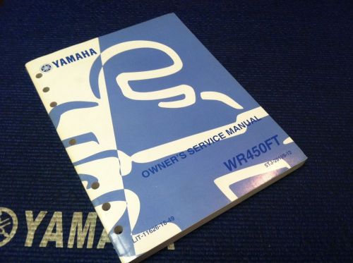 Yamaha oem owners service manual lit-11626-18-49 yamaha 2005 wr450ft