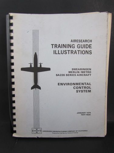 Swearingen sa226 merlin metro ii aircraft environmental control system manual