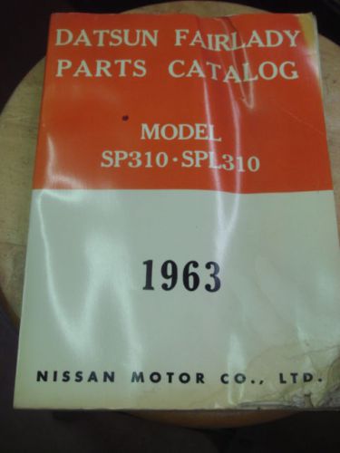 Rare vintage 1963 datsun sp310 / spl310 fairlady 1500 sports car parts catalog