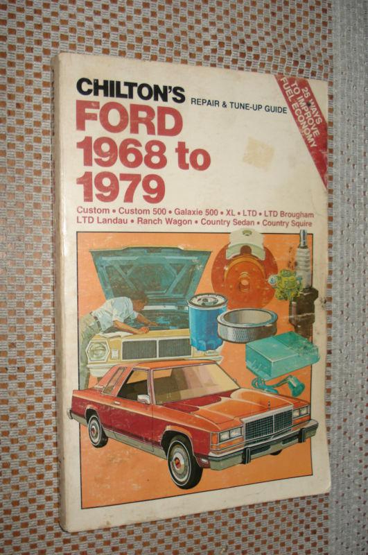 1968-1979 ford shop manual service book 69 70 71 72 73 74 75 galaxie ltd custom