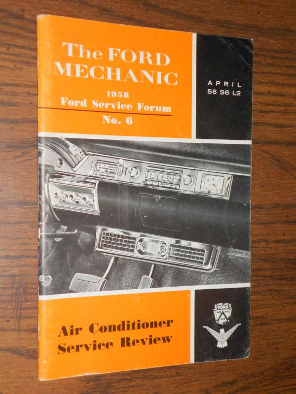 1958 ford car and thunderbird "... air conditioner..." shop manual book